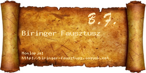 Biringer Fausztusz névjegykártya